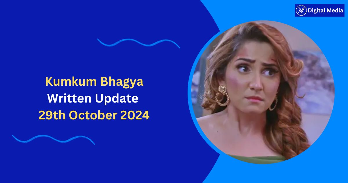 Kumkum Bhagya Written Update 29th October 2024